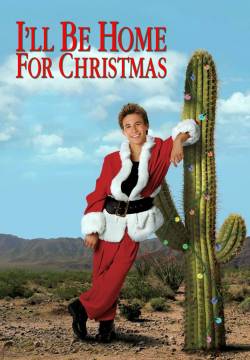 I'll Be Home for Christmas - A casa per Natale (1998)