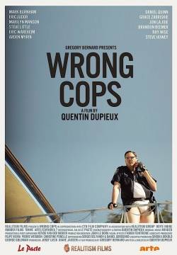 Wrong Cops (2013)