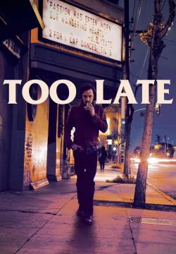 Too Late (2016)