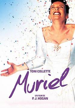 Muriel's Wedding - Le nozze di Muriel (1994)