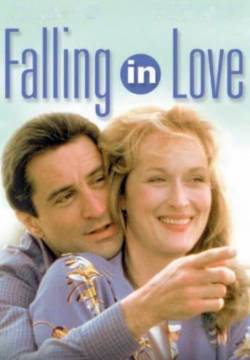 Falling in Love - Innamorarsi (1984)