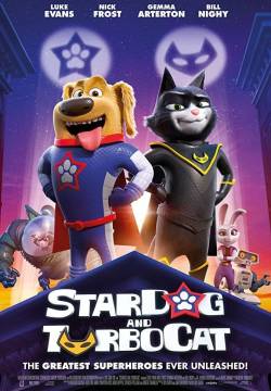 StarDog and TurboCat - Due super amici (2019)