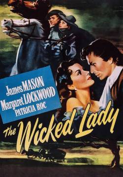 The Wicked Lady - La bella avventuriera (1945)