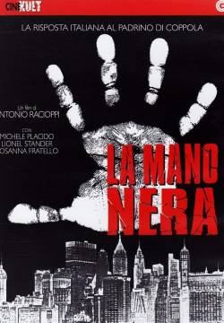 La mano nera - Prima della mafia... più della mafia (1973)