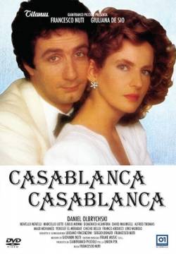 Casablanca, Casablanca (1985)
