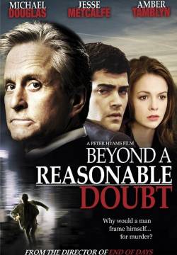 Beyond a Reasonable Doubt - Un alibi perfetto (2009)