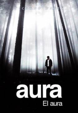 El Aura (2005)