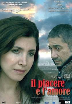 İklimler - Il piacere e l'amore (2006)