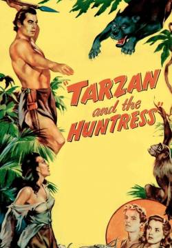 Tarzan and the Huntress - Tarzan e i cacciatori bianchi (1947)