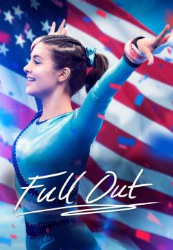 Full Out - Una ginnastica per sempre (2015)