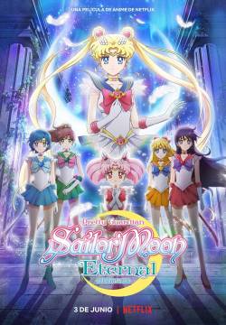 Pretty Guardian Sailor Moon Eternal – Il film (2021)