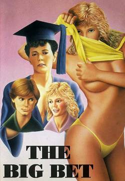 The Big Bet - Malizia 2: Una donna, una preda (1985)