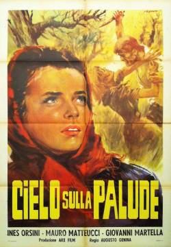 Cielo sulla palude (1949)