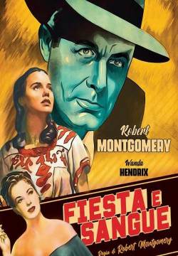 Ride the Pink Horse - Fiesta e sangue (1947)